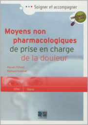 Moyens non pharmacologiques de prise en charge de la douleur