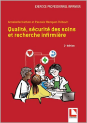 Qualité sécurité des soins et recherche infirmière